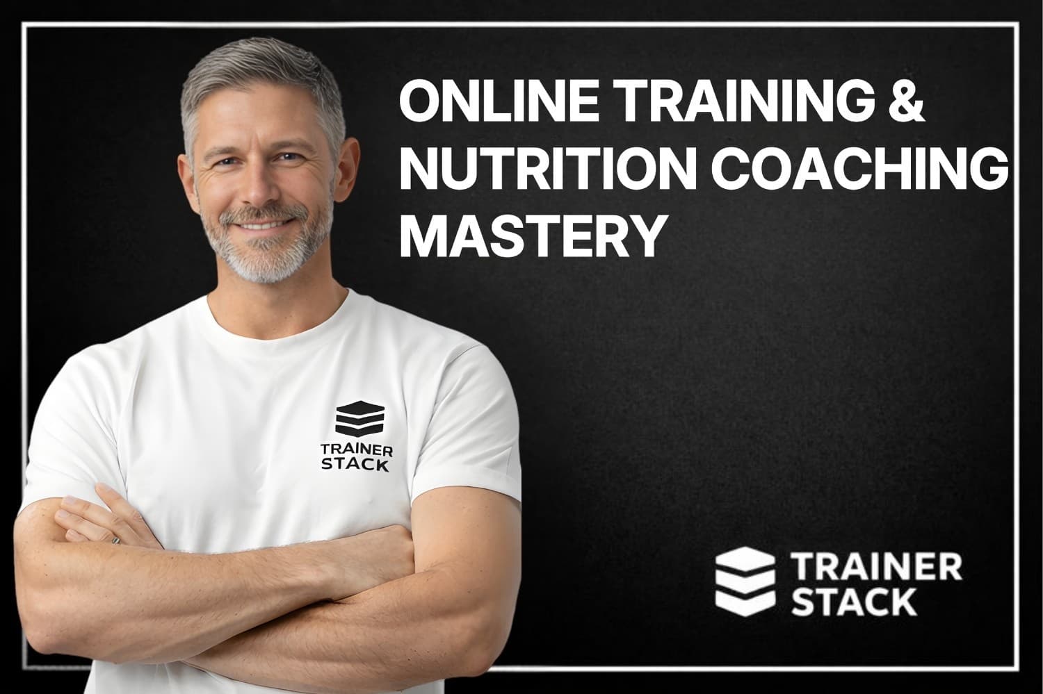 Online Training & Nutrition Coaching Mastery
